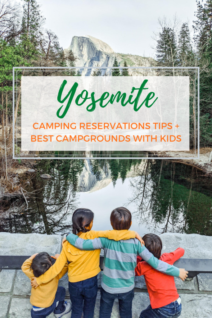 Yosemite Camping Reservations Tips Camping in Yosemite with Kids