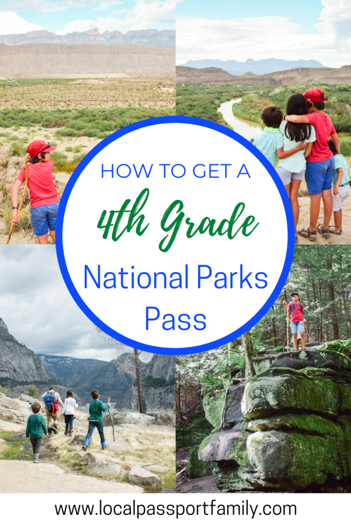 How to Get a Free 4th Grade National Parks Pass Local Passport Family
